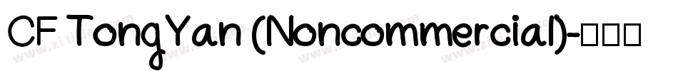 CF TongYan (Noncommercial)字体转换